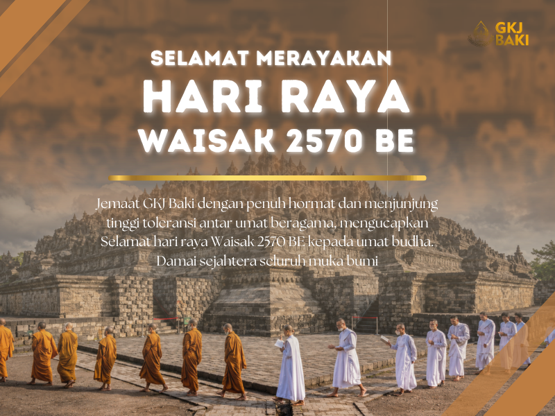 warta jemaat, Hari Raya Waisak 2570 BE, gereja kristen jawa, gkj, gkj baki, gereja kristen jawa baki, baki, sukoharjo, gkj klasis sukoharjo, klasis sukoharjo, klasis, sinode gkj, sinode 